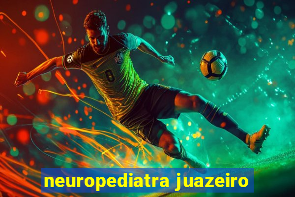 neuropediatra juazeiro